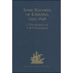 Some Records of Ethiopia, 1593-1646 Some Records of Ethiopia, 1593-1646