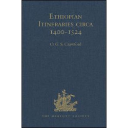 Ethiopian Itineraries circa 1400-1524