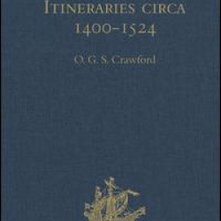 Ethiopian Itineraries circa 1400-1524 Ethiopian Itineraries circa 1400-1524