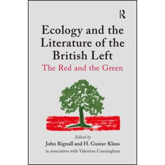 Ecology and the Literature of the British Left