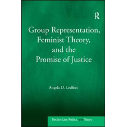 Group Representation, Feminist Theory, and the Promise of Justice
