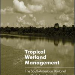 Tropical Wetland Management Tropical Wetland Management
