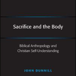 Sacrifice and the Body