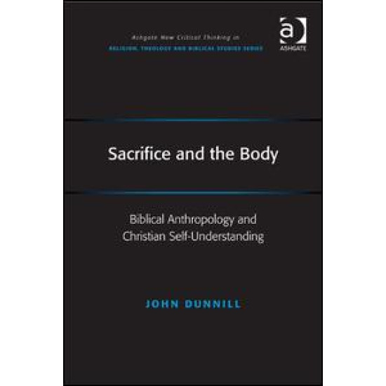 Sacrifice and the Body Sacrifice and the Body