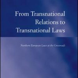 From Transnational Relations to Transnational Laws From Transnational Relations to Transnational Laws
