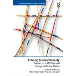 Framing Intersectionality Framing Intersectionality