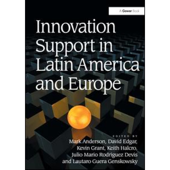 Innovation Support in Latin America and Europe Innovation Support in Latin America and Europe