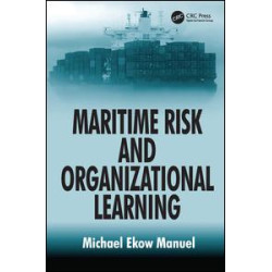 Maritime Risk and Organizational Learning