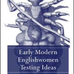 Early Modern Englishwomen Testing Ideas Early Modern Englishwomen Testing Ideas