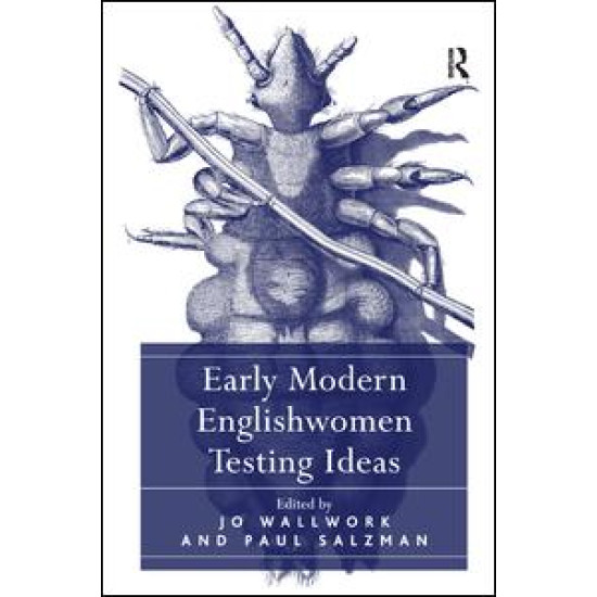 Early Modern Englishwomen Testing Ideas Early Modern Englishwomen Testing Ideas