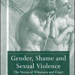 Gender, Shame and Sexual Violence Gender, Shame and Sexual Violence