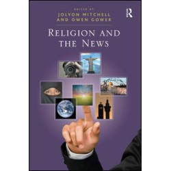 Religion and the News Religion and the News