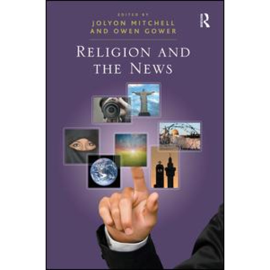Religion and the News Religion and the News