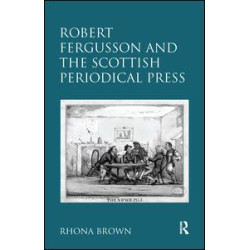 Robert Fergusson and the Scottish Periodical Press