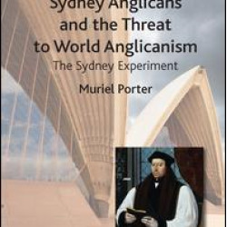 Sydney Anglicans and the Threat to World Anglicanism