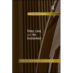 Tribes, Land, and the Environment Tribes, Land, and the Environment