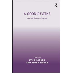 A Good Death? A Good Death?