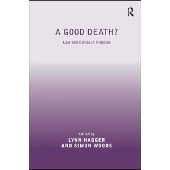 A Good Death? A Good Death?