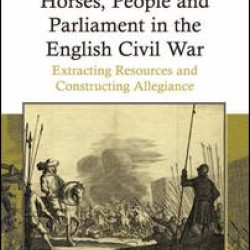 Horses, People and Parliament in the English Civil War