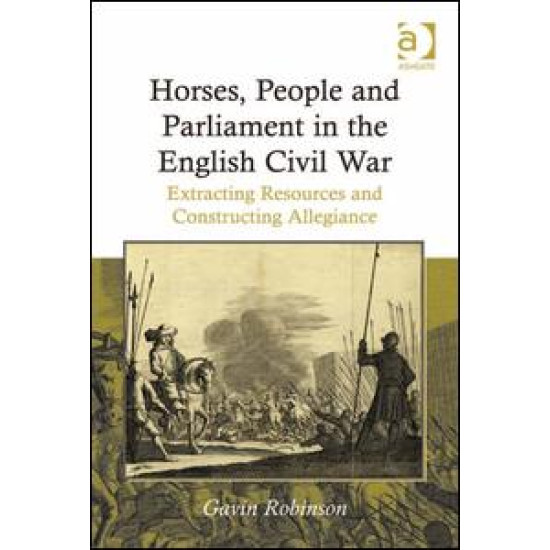 Horses, People and Parliament in the English Civil War