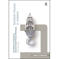 Symbolic Houses in Judaism Symbolic Houses in Judaism