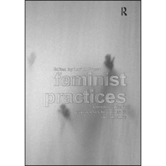 Feminist Practices Feminist Practices