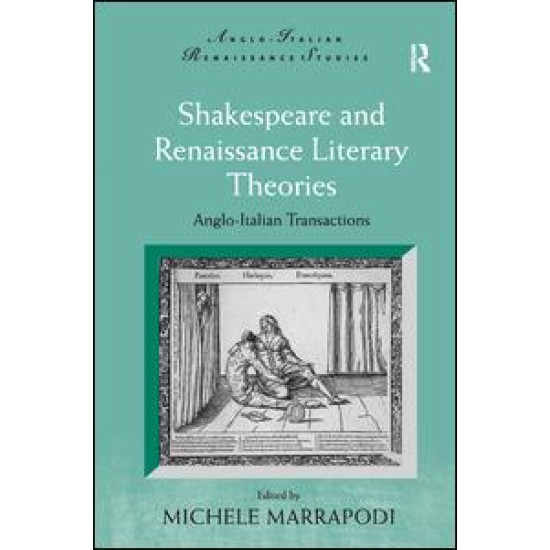 Shakespeare and Renaissance Literary Theories