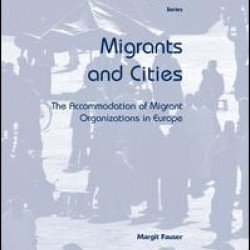 Migrants and Cities Migrants and Cities