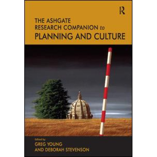 The Routledge Research Companion to Planning and Culture