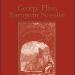 George Eliot, European Novelist George Eliot, European Novelist