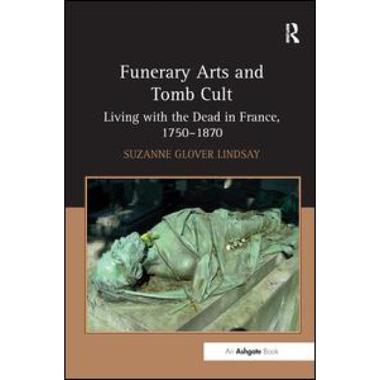 Funerary Arts and Tomb Cult Funerary Arts and Tomb Cult