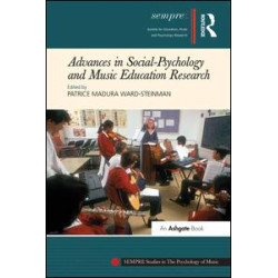 Advances in Social-Psychology and Music Education Research Advances in Social-Psychology and Music Education Research