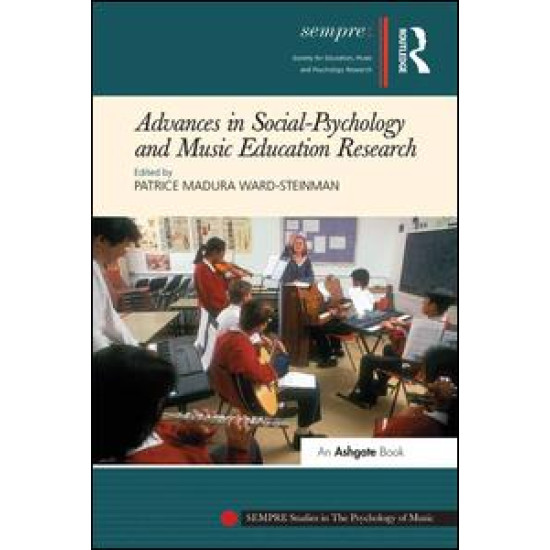 Advances in Social-Psychology and Music Education Research