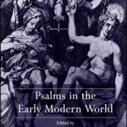 Psalms in the Early Modern World
