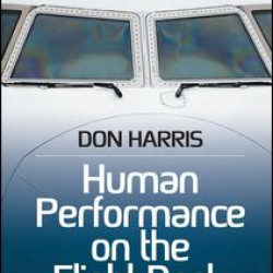 Human Performance on the Flight Deck Human Performance on the Flight Deck