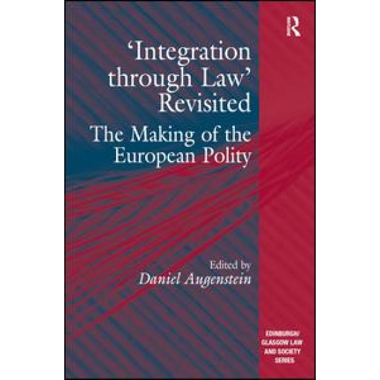 'Integration through Law' Revisited