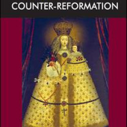 The Ashgate Research Companion to the Counter-Reformation