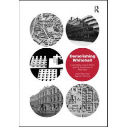 Demolishing Whitehall