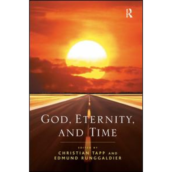 God, Eternity, and Time God, Eternity, and Time