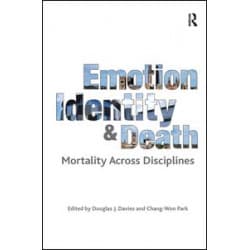 Emotion, Identity and Death