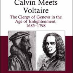 Calvin Meets Voltaire Calvin Meets Voltaire