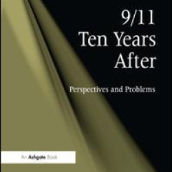 9/11 Ten Years After 9/11 Ten Years After