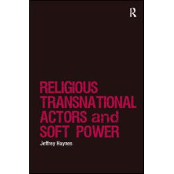 Religious Transnational Actors and Soft Power