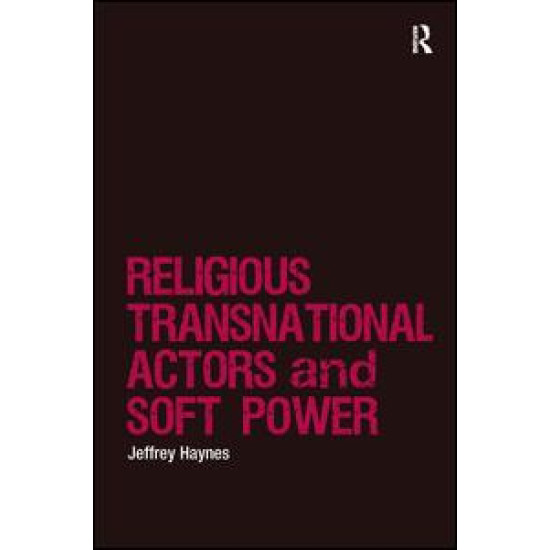 Religious Transnational Actors and Soft Power