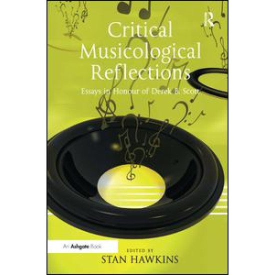 Critical Musicological Reflections