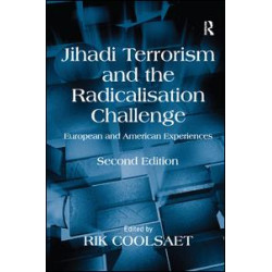 Jihadi Terrorism and the Radicalisation Challenge Jihadi Terrorism and the Radicalisation Challenge