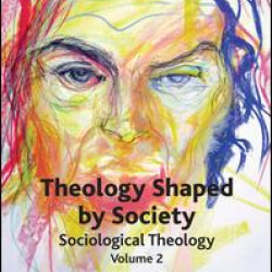 Theology Shaped by Society