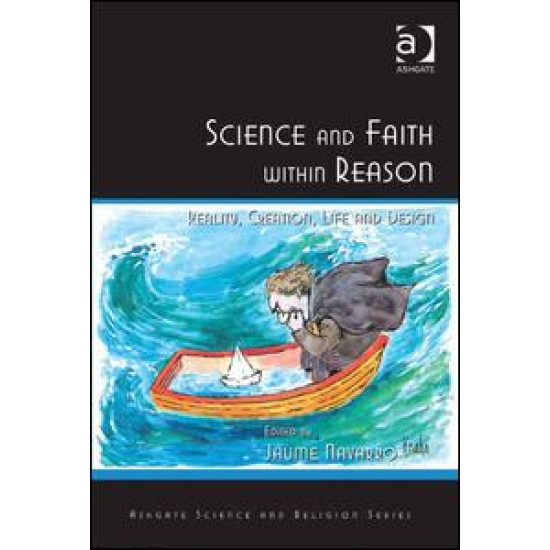 Science and Faith within Reason