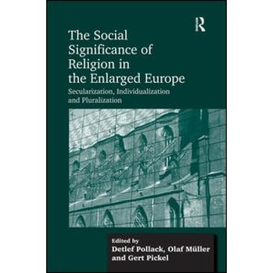 The Social Significance of Religion in the Enlarged Europe