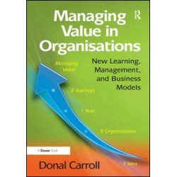 Managing Value in Organisations